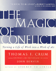 The Magic of Conflict